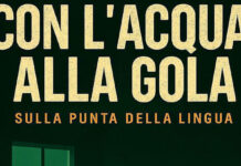 Al Teatro Trastevere “Con l’Acqua alla gola sulla punta della lingua”